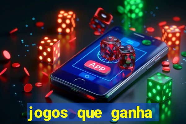 jogos que ganha dinheiro sem depositar nada